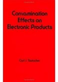 Contamination Effects on Electronic Products