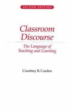 Classroom Discourse - Cazden, Courtney