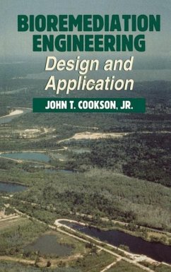 Bioremediation Engineering: Design and Applications - Cookson, John T