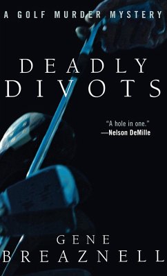 Deadly Divots - Breaznell, Gene