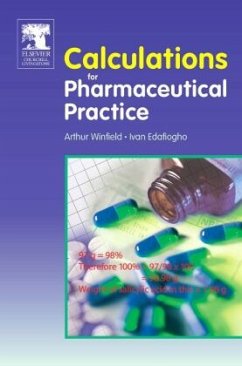 Calculations for Pharmaceutical Practice - Winfield, Arthur J.;Edafiogho, Ivan O.