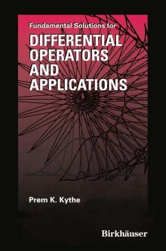 Fundamental Solutions for Differential Operators and Applications - Kythe, Prem K.