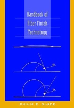 Handbook of Fiber Finish Technology - Slade, Philip E