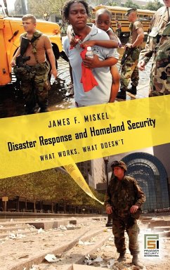 Disaster Response and Homeland Security - Miskel, James F.