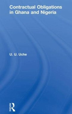 Contractual Obligations in Ghana and Nigeria - Uche, U U