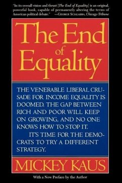 The End of Equality - Kaus, Mickey