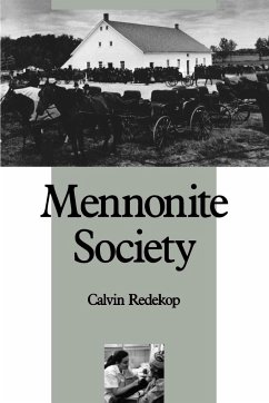 MENNONITE SOCIETY - Redekop, Calvin