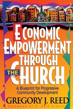 Economic Empowerment Through the Church - Reed, Gregory J.