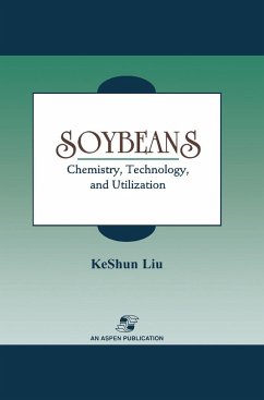 Soybeans: Chemistry, Technology and Utilization - Liu, KeShun