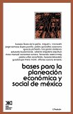 Bases Para La Planeacion Economica de Mexico