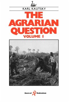 The Agrarian Question Volume 1 - Kautsky, Karl