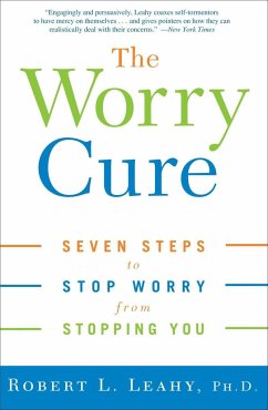 The Worry Cure - Leahy, Robert L