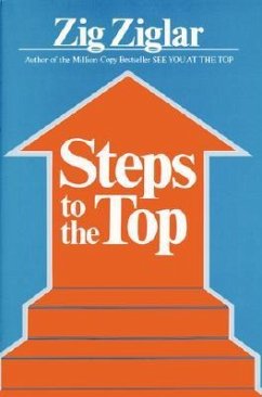 Steps to the Top - Ziglar, Zig