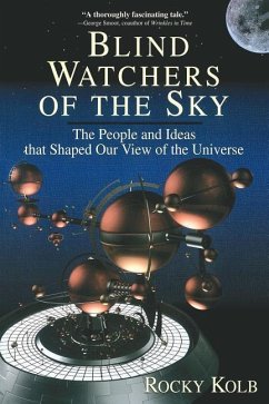 Blind Watchers of the Sky - Kolb, Edward