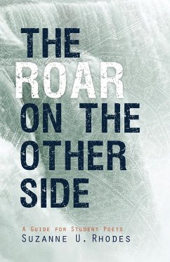 The Roar on the Other Side - Rhodes, Suzanne U.