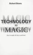 Technology as Magic - Stirk, Peter M R