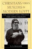 Christians Versus Muslims in Modern Egypt