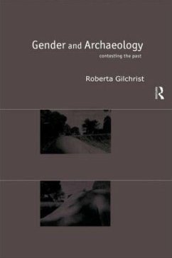 Gender and Archaeology - Gilchrist, Roberta