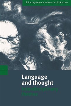 Language and Thought - Carruthers, Peter / Boucher, Jill (eds.)