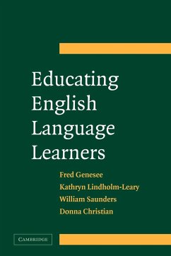 Educating English Language Learners - Genesee, Fred; Lindholm-Leary, Kathryn; Christian, Donna