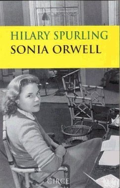 Sonia Orwell - Spurling, Hilary