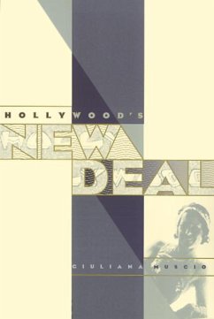 Hollywood's New Deal - Muscio, Giulana