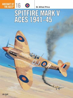 Spitfire Mark V Aces 1941 45 - Price, Alfred