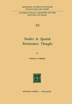 Studies in Spanish Renaissance Thought - Noreña, Carlos G.