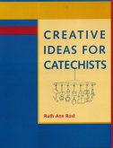 Creative Ideas for Catechists