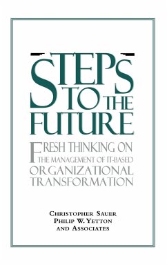 Steps to the Future - Sauer, Christopher; Yetton, Philip W