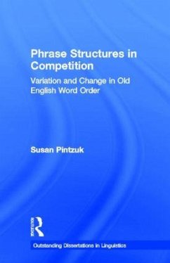 Phrase Structures in Competition - Pintzuk, Susan