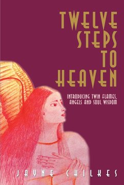 Twelve Steps to Heaven - Chilkes, Jayne