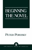 Beginning the Novel Beginning the Novel