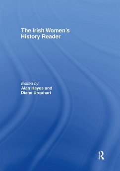 Irish Women's History Reader - Hayes, Alan / Urquhart, Diane (eds.)