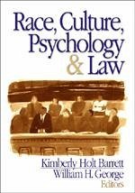 Race, Culture, Psychology, & Law - Barrett, Kimberley / George, William H