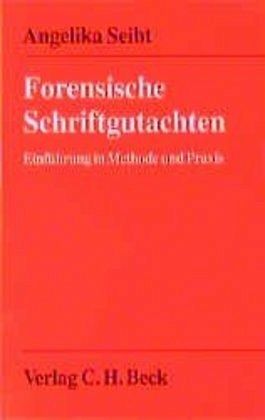 Forensische Schriftgutachten