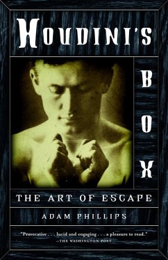 Houdini's Box - Phillips, Adam