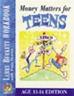 Money Matters Workbook for Teens (Ages 11-14) - Burkett, Larry