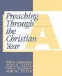 Preaching Through the Christian Year - Bild 1