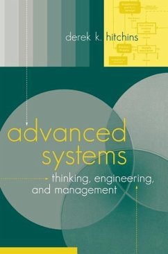 Advanced Systems Thinking, Engineering, and Management - Hitchins, Derek K