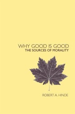 Why Good Is Good - Hinde, Robert