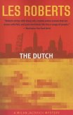 The Dutch: A Milan Jacovich Mystery