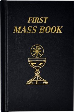 First Mass Book - Catholic Book Publishing & Icel