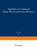 Highlights in Condensed Matter Physics and Future Prospects