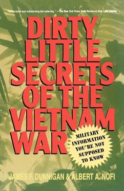 Dirty Little Secrets of the Vietnam War - Dunnigan, James F.; Nofi, Albert A.