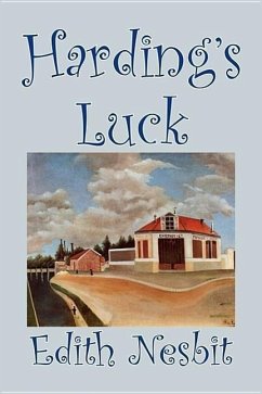 Harding's Luck by Edith Nesbit, Fiction, Fantasy & Magic - Nesbit, Edith