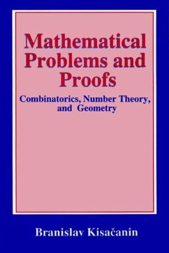 Mathematical Problems and Proofs - Kisacanin, Branislav