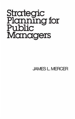 Cover Strategic Planning for Public Managers