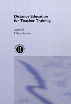 Distance Education for Teacher Training - Perraton, Hilary (ed.)