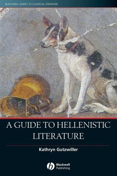 Guide to Hellenistic Literature - Gutzwiller, Kathryn